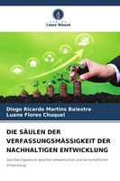 Diogo Ricardo Martins Balestra (U. A.) | DIE SÄUlen DER VerfassungsmÄSsigkeit...