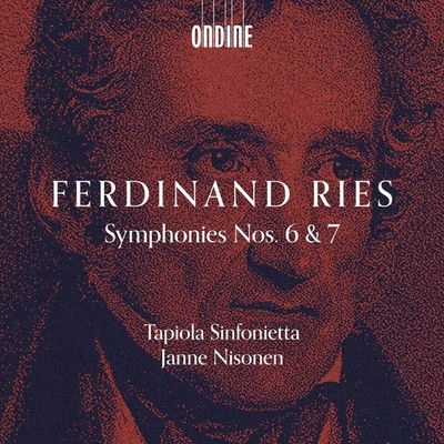 ODE1476-2 Tapiola Sinfonietta; Janne Nisonen Ferdinand Ries: Symphonien Nr. 6