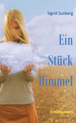 Sonberg - Ein Stck Himmel - New paperback or softback - X555z