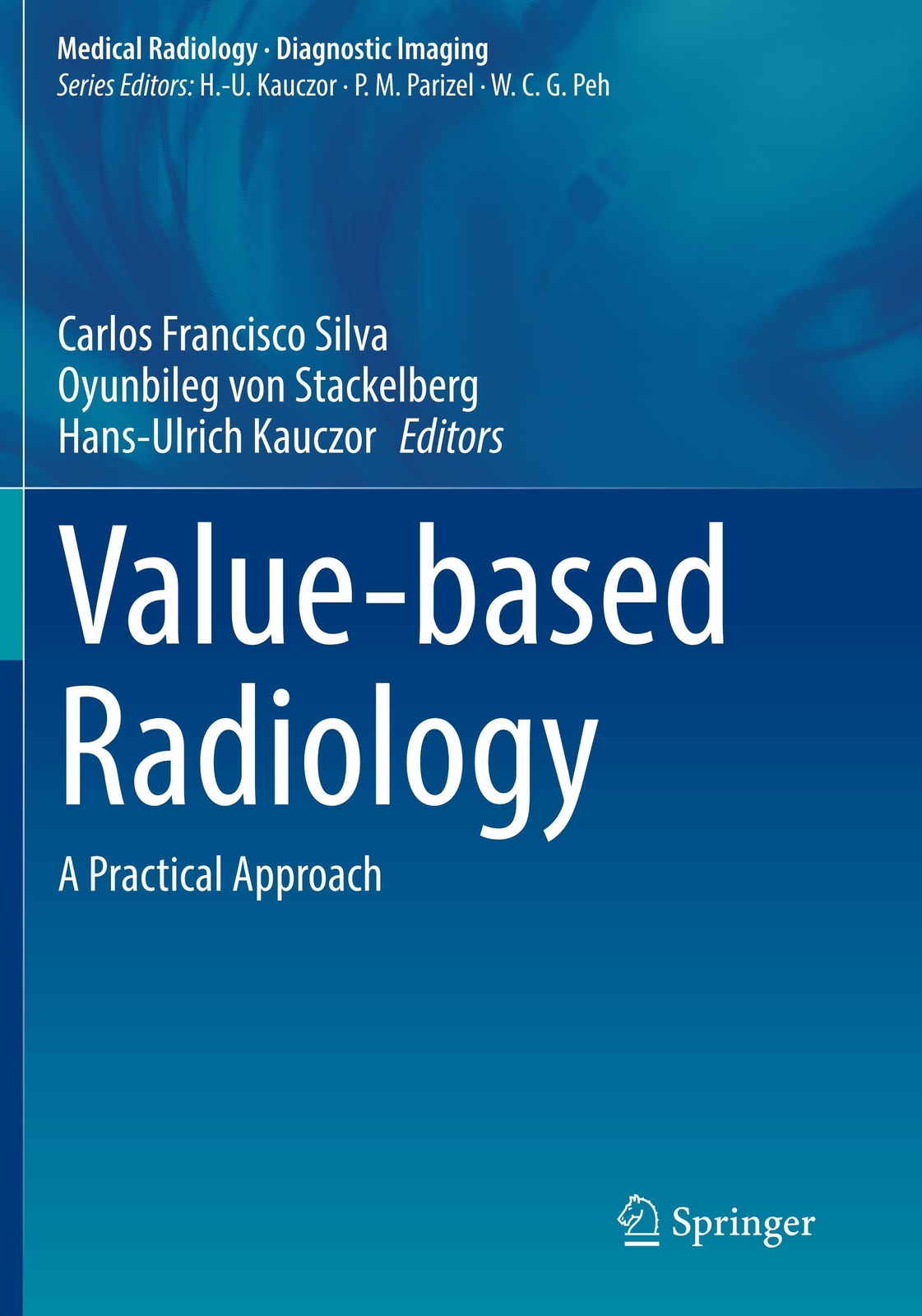 Thumbnail - Carlos Francisco Silva (u. A.) | Value-based Radiology | Taschenbuch |