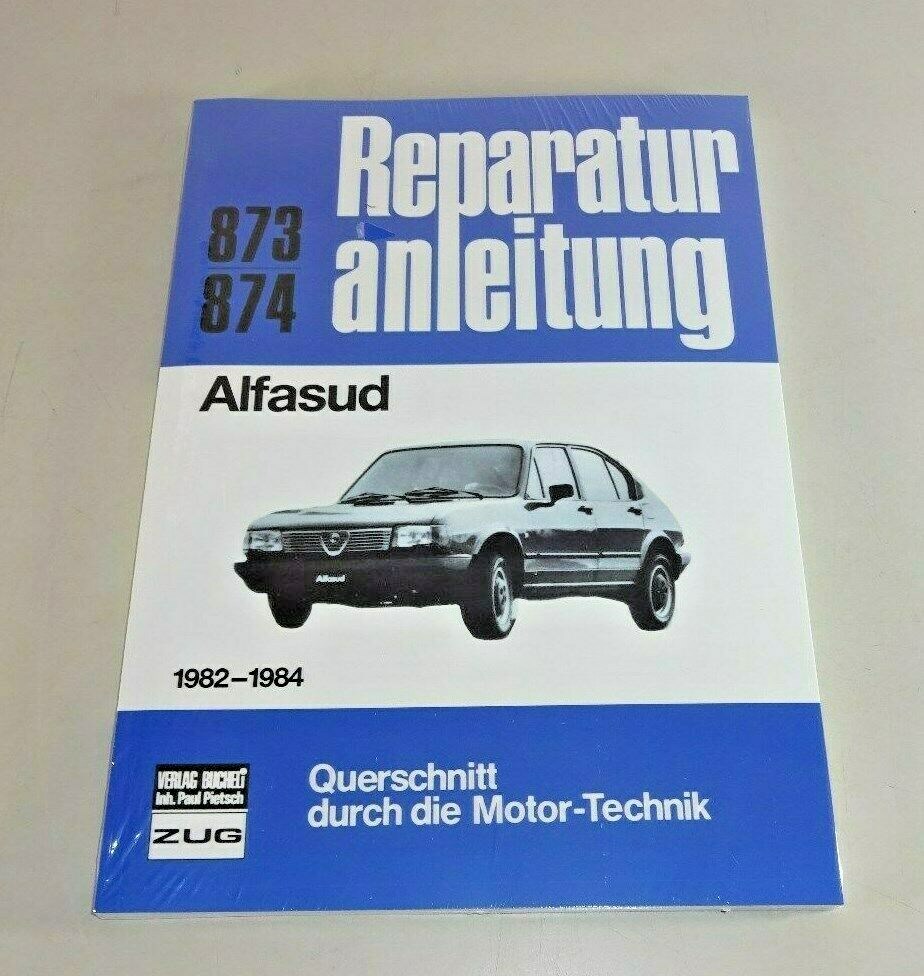 Repair Manual Alfa Romeo Alfasud - Model Years 1982 To 1984
