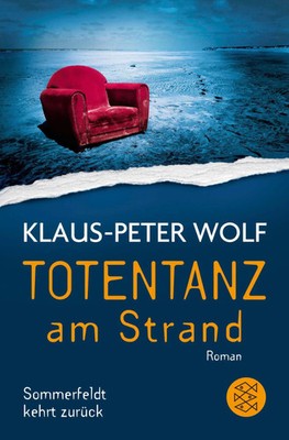 Totentanz am Strand | Sommerfeldt kehrt zurück | Klaus-Peter Wolf | Taschenbuch