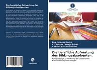 Lay JiméNez Souto (U. A.) | Die Berufliche Aufwertung Des Bildungsabsolventen: