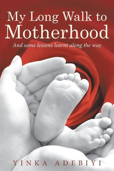 Yinka Adebiyi | My Long Walk To Motherhood | Taschenbuch | Englisch (2016)-image
