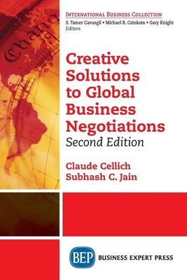 Claude Cellich (u. a.) | Creative Solutions to Global Business Negotiations,...