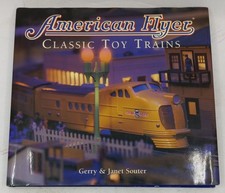 American Flyer: Classic Toy Trains Hardcover Book By Gerry Souter, Janet Souter