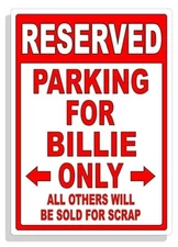 Personalized Parking Sign Wall Decal Metal Sign No Parking Customized for Billie