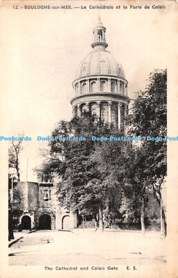 R431133 Boulogne sur Mer 12 The Cathedral and Calais Gate E S E Stevenard