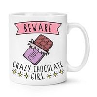 Beware VerrüCkte Schokolade MäDchen 284Ml Becher Tasse Joke Tochter Kinder Treat