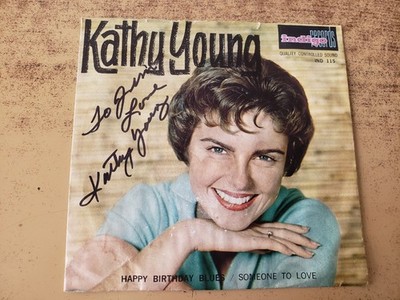 GUARANTEED HAND SIGNED 1960s vg+ kathy young happy birthday sleeve SEE NOTES! 45