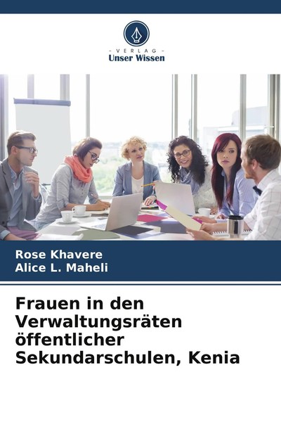 Frauen In Den VerwaltungsräTen öFfentlicher Sekundarschulen, Kenia | Taschenbuch-image
