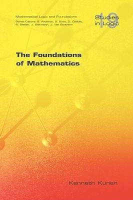 The Foundations of Mathematics (Studies in Logic: Mathematical Logic and  - GOOD