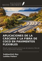 Aplicaciones DE LA CÁScara Y LA Fibra DE Coco EN Pavimentos Flexibles Buch 2024