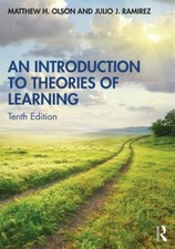 An Introduction to Theories of Learning, Olson, Matthew H.,Ramirez, Julio J., 97