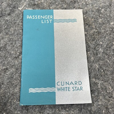 Aug, 25, 1950 CUNARD White Star M.V. ''Georgic'' List Of Passengers Cruise