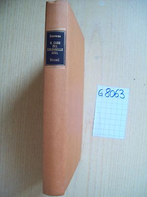 JAMES B. DONOVAN - IL CASO DEL COLONNELLO ABEL - RIZZOLI - 1968