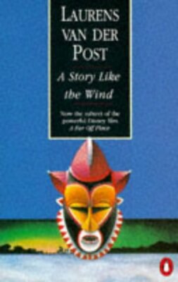 A Story Like the Wind by Van der Post, Laurens 0140232141 FREE Shipping