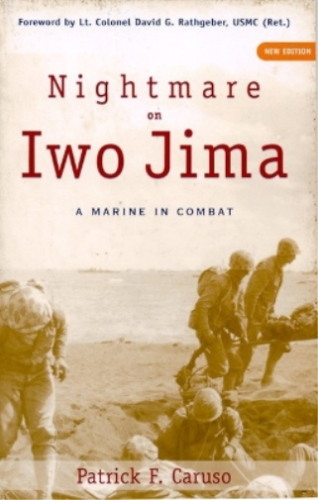Patrick F. Caruso Nightmare on Iwo Jima (Paperback) (UK IMPORT) - Picture 1 of 1