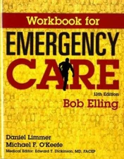 Workbook for Emergency Care - Paperback By Elling, Robert - GOOD