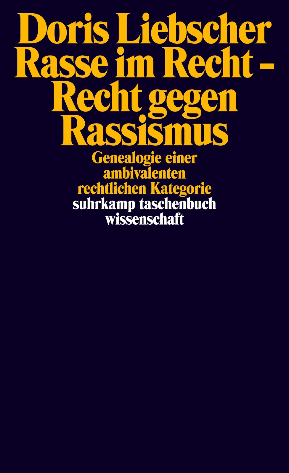 Thumbnail - Rasse Recht - Recht Gegen Rassismus | Doris Liebscher | Taschenbuch |