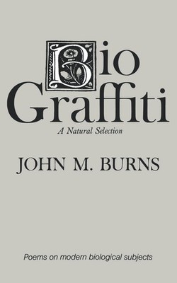 Biograffiti, John M. Burns