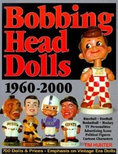 Bobbing Head Dolls: 1960-2000 - Paperback By Hunter, Tim - ACCEPTABLE