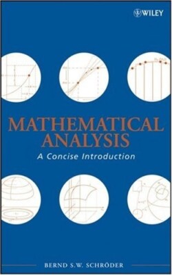 Mathematical Analysis: A Concise Introduction - Schrder, Bernd S. W. - Hardcover