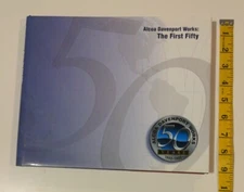 Alcoa Davenport Works, The First Fifty Years 1998, First Edition, HC Dust Jacket