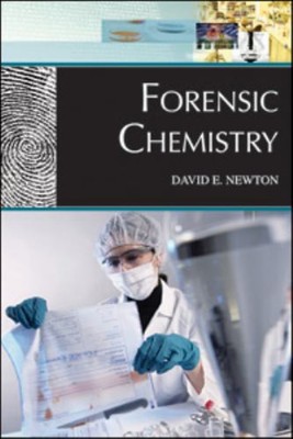 Forensic Chemistry Paperback David Newton