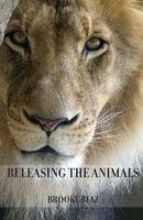 Brooke Biaz | Releasing The Animals | Taschenbuch | Englisch (2022)