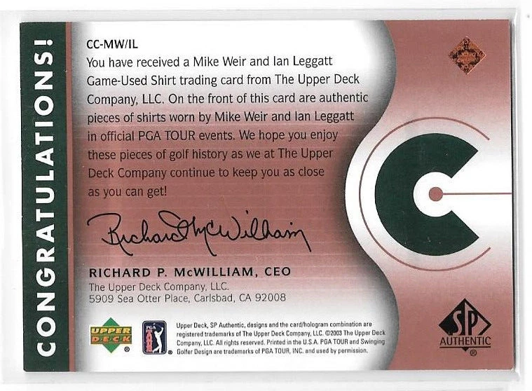 2003 UD SP Authentic Classic Combos Dual Relics #MWIL Mike Weir Ian Leggatt /100 - Image 2 of 2