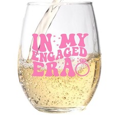 In My Engaged Era Wine Glass - Engagement Gifts for Her - Fiancee Gift for Wo...