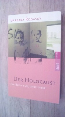 Der Holocaust. Ein Buch für junge Leser