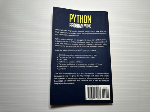 Python Programming: A Comprehensive Crash Course in Python Language for ...
