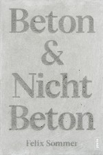 Beton & Nicht Beton | Sonderedition | Felix S...