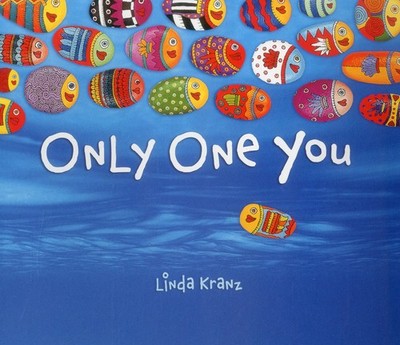 Only One You - board book Kranz, Linda
