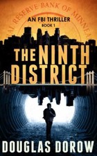 The Ninth District: An FBI Thriller (Book 1) 9780999486207 by Dorow, Douglas