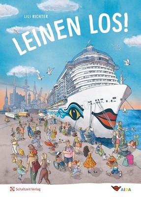 Leinen los Das AIDA Wimmelbuch - ab 2 Jahren