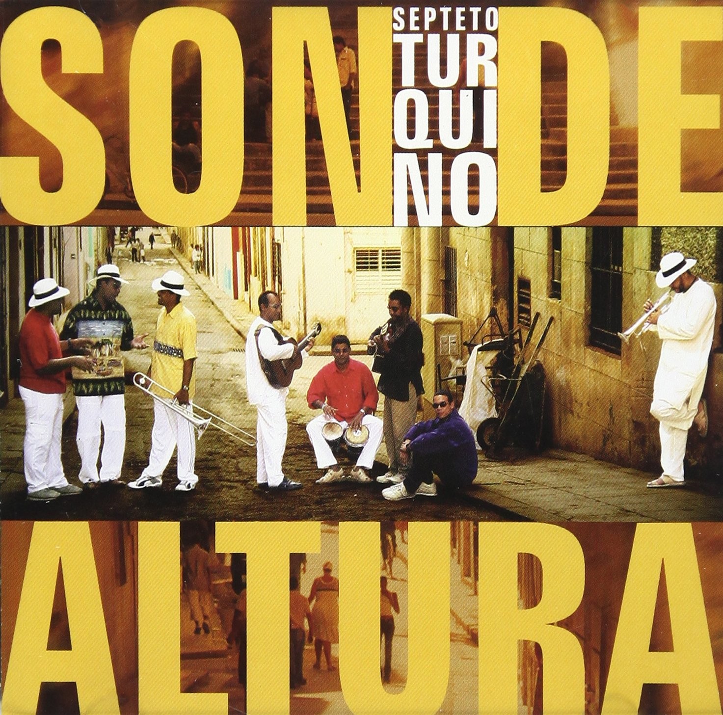 Septeto Turquino - Son De Altura CD NUOVO