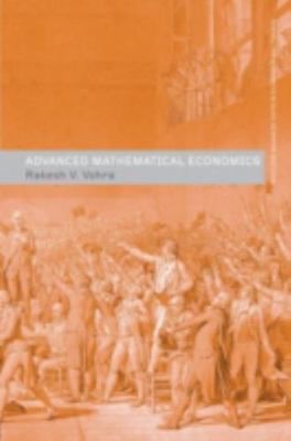 Routledge Advanced Texts in Economics and Finance Ser.: Advanced Mathematical...
