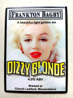 FRANKTON BAGBY - Dizzy Blonde ... Bier / Ale, Pump Clip, Abzeichen