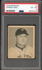 1948 BOWMAN # 4 JOHNNY MIZE GIANTS PSA 6 EX-MT 564707 (KYCARDS)
