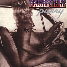Nashville Pussy - Go Motherfucker Go / Milk C...