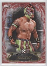 2015 Topps WWE Undisputed Red Kalisto #97 0o9