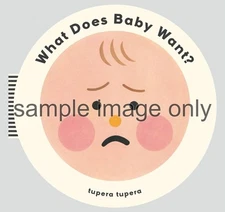 What Does Baby Want? by Tupera Tupera