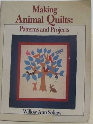 Making Animal Quilts: Patterns and Projects | Collectif | Guter Zustand