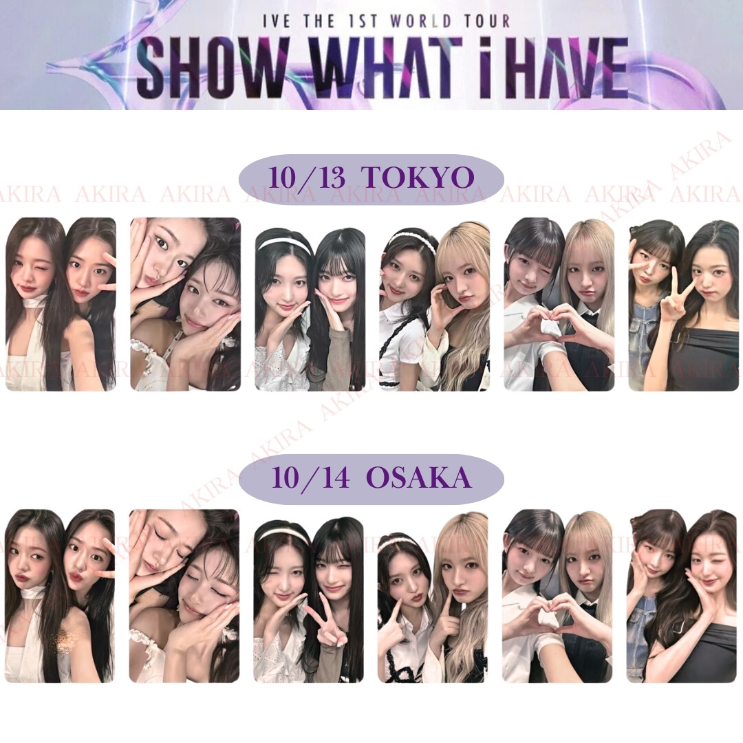 IVE ALIVE　オフイベ 大阪 会場限定 トレカ 10/14 コンプ IVE ALIVE WORLD TOUR SHOW WHAT I HAVE JAPAN TOKYO OSAKA OFFLINE