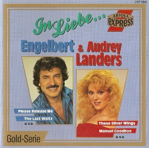 Engelbert In Liebe.. (& Audrey Landers, 8 tracks each, BMG/AE)  [CD] - Bild 1 von 1