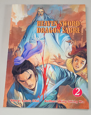 HEAVEN SWORD & DRAGON SABRE VOLUME 2  (ComicsOne 2002 Manhua Manga ~ Louis Cha)