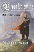 Lord Valentine | Die Majipoor Chroniken 1 - Fantasy-Roman | Robert Silverberg